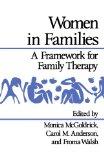 [Women In Families: A Framework For Family Therapy (Norton Professional Books)]