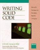 [Writing Solid Code: Microsoft's Techniques for Developing Bug-Free C Programs (Microsoft Programming Series)]