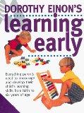 [Dorothy Einon's Learning Early: Learning Early]