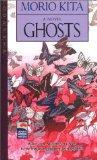 [Ghosts: A Novel (Japan's Women Writers)]