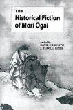 [Historical Fiction of Mori Ogai (Unesco Collection of Representative Works Japanese Series), The]