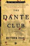 [Dante Club: A Novel, The]