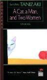 [A Cat, a Man, and Two Women (Japan's Modern Writers)]