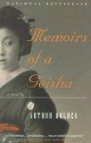 [Memoirs of a Geisha: A Novel]