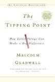 [Tipping Point: How Little Things Can Make a Big Difference, The]