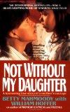 [Not Without My Daughter]
