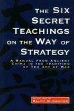 [Six Secret Teachings on the Way of Strategy, The]