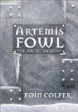 [Arctic Incident (Artemis Fowl, Book 2), The]
