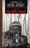 [Black Rain: A Novel (Japan's Modern Writers)]