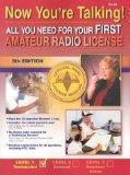 [Now You're Talking! All You Need to Get Your First Amateur Radio License, Fifth Edition]