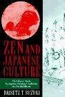 [Zen and Japanese Culture: The Classic Study by Japans Foremost Authority on Zen Buddhism]