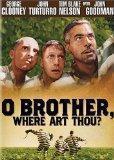 [O Brother, Where Art Thou?]