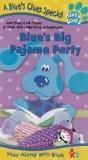 [Blue's Clues - Blue's Big Pajama Party]